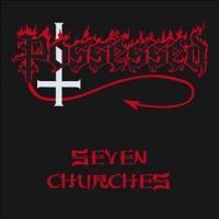 Seven Churches - Possessed