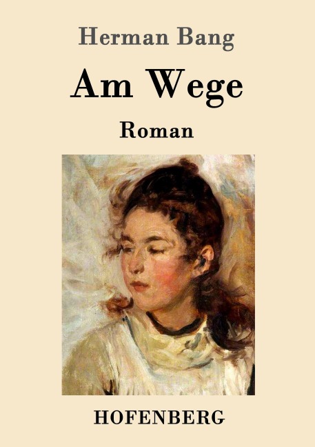 Am Wege - Herman Bang