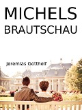Cover-Bild zum Titel 'Michels Brautschau' von 'Jeremias Gotthelf'