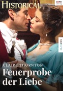 Cover-Bild zum Titel 'Feuerprobe der Liebe' von 'Claire Thornton'