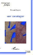 Cover-Bild zum Titel 'Une montagne' von 'François Coudray'
