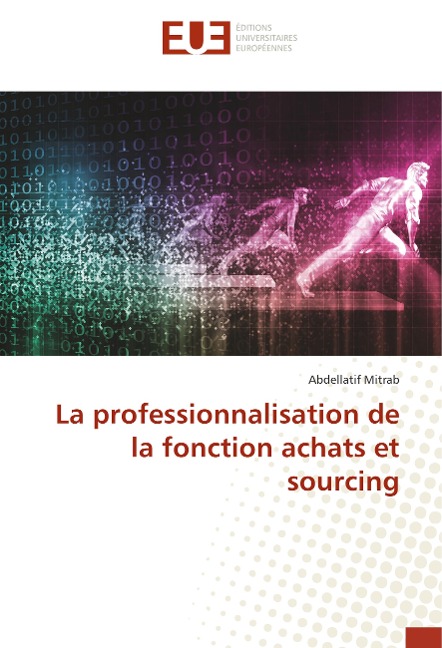 La professionnalisation de la fonction achats et sourcing - Abdellatif Mitrab