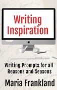 Writing Inspiration (How-to Books for Writers) - Mv Frankland