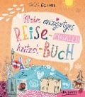 Mein einzigartiges Reise-Einkleb-Kritzel-Buch - Julia Kaergel