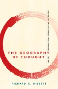Cover-Bild zum Titel 'The Geography of Thought' von 'Richard E. Nisbett'