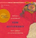 Vom Aufstehen - Helga Schubert