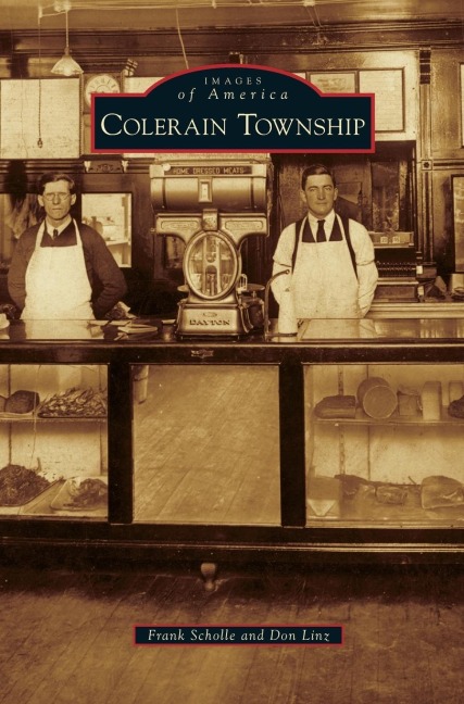 Colerain Township - Frank Scholle, Don Linz