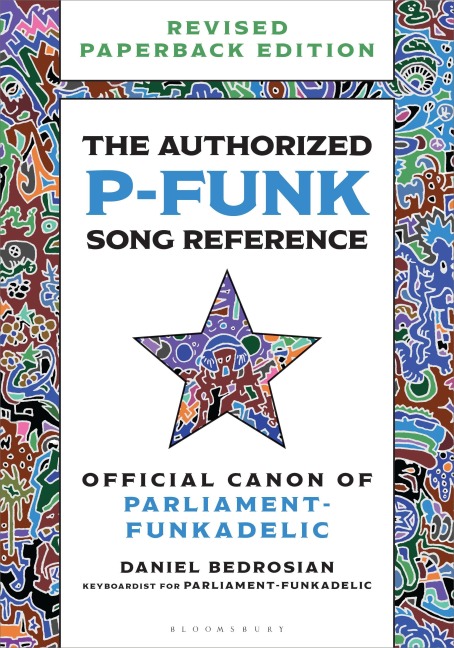 The Authorized P-Funk Song Reference - Daniel Bedrosian