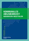 Kommunales Abgabenrecht Nordrhein-Westfalen