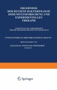 Cover-Bild zum Titel 'Ergebnisse der Hygiene Bakteriologie Immunitätsforschung und Experimentellen Therapie' von 'Wolfgang Weichardt'