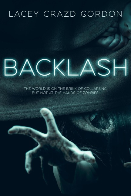 BACKLASH - Lacey Crazd Gordon