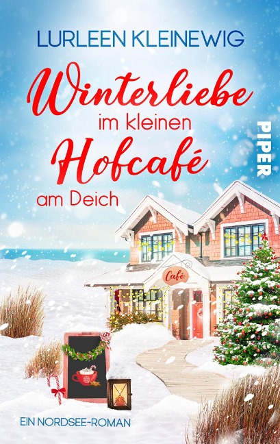 Winterliebe im kleinen Hofcafé am Deich - Lurleen Kleinewig