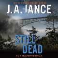 Still Dead - J A Jance
