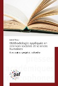 Cover-Bild zum Titel 'Méthodologie appliquée en sciences sociales et sciences humaines' von 'Lounis Oukaci'