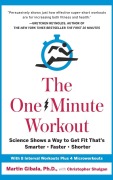 Cover-Bild zum Titel 'The One-Minute Workout' von 'Martin Gibala, Christopher Shulgan'