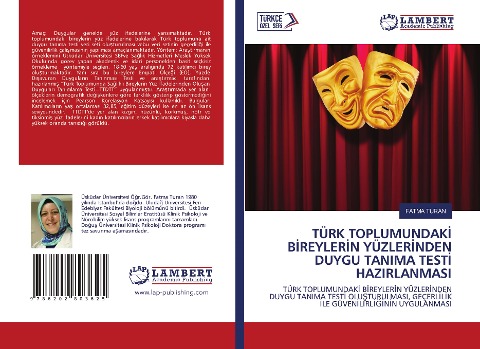 TÜRK TOPLUMUNDAK¿ B¿REYLER¿N YÜZLER¿NDEN DUYGU TANIMA TEST¿ HAZIRLANMASI - Fatma Turan