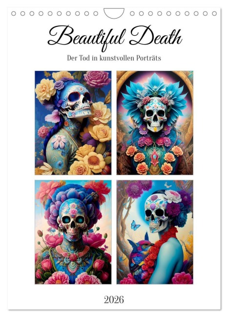 Beautiful Death (Wandkalender 2026 DIN A4 hoch), CALVENDO Monatskalender - Steffani Lehmann