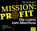 Mission Profit - Thomas Burzler, Gabi Franke, Jörg Stuttmann