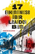 Cover-Bild zum Titel '17 Erkenntnisse über Leander Blum' von 'Irmgard Kramer'