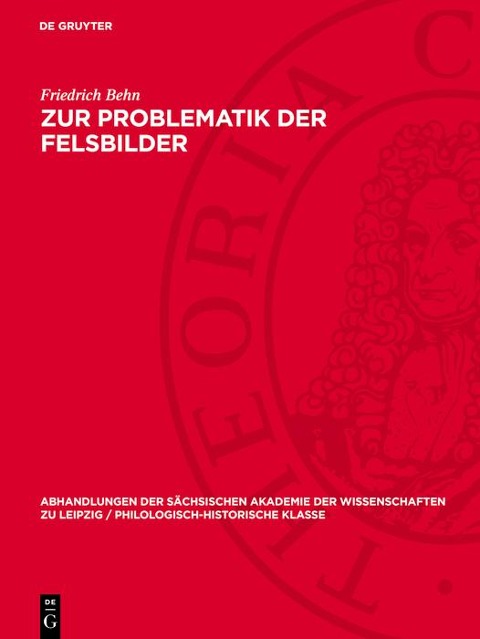 Zur Problematik der Felsbilder - Friedrich Behn