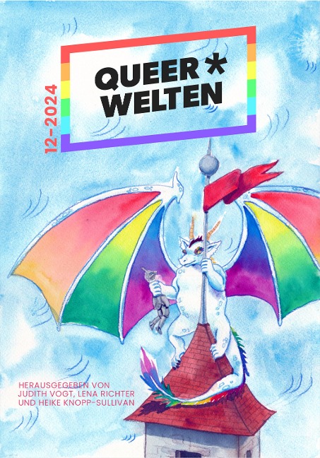 Queer*Welten 12-2024 - Das queerfeministische Phantastikmagazin - Rebecca Westkott, Lars Schmeink, Kae Schwarz, Jamie-Lee Campbell, Nox Juvenell