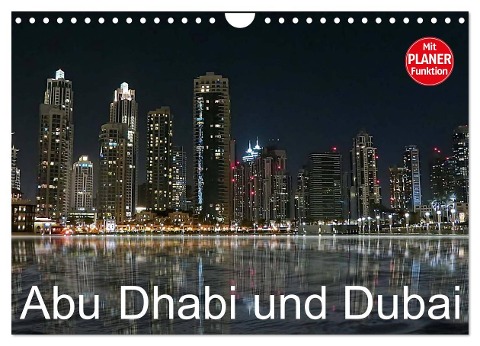 Abu Dhabi und Dubai (Wandkalender 2025 DIN A4 quer), CALVENDO Monatskalender - Brigitte Dürr