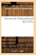 Cover-Bild zum Titel 'Oeuvres de Chateaubriand' von 'de Chateaubriand-F-R'