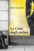 Cover-Bild zum Titel 'La Città degli esclusi' von 'Fabio Ciaramelli'