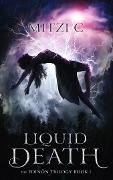 Liquid Death - Mitzi C