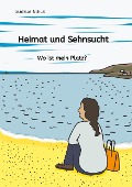 Cover-Bild zum Titel 'Heimat und Sehnsucht' von 'Gudrun Nilius'