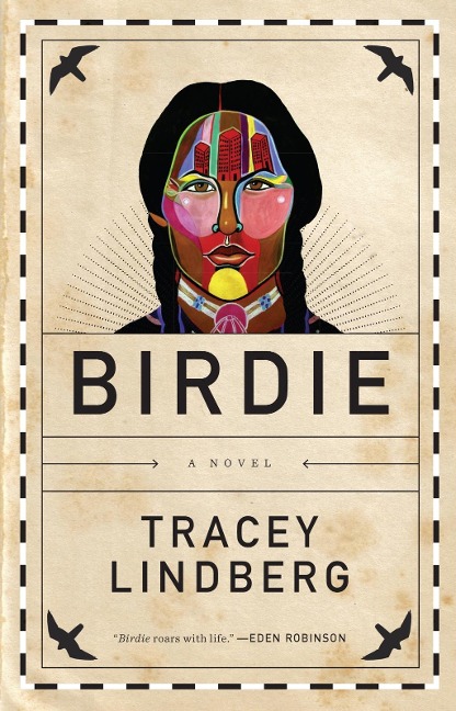 Birdie - Tracey Lindberg