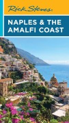 Cover-Bild zum Titel 'Rick Steves Naples & the Amalfi Coast' von 'Rick Steves'