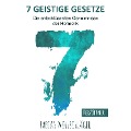 Cover-Bild zum Titel 'Sieben Geistige Gesetze' von 'Fabian Wollschläger'
