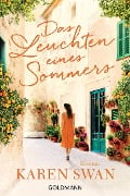 Cover-Bild zum Titel 'Das Leuchten eines Sommers' von 'Karen Swan'