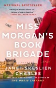 Cover-Bild zum Titel 'Miss Morgan's Book Brigade' von 'Janet Skeslien Charles'