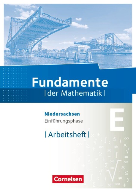 Mathematik Sekundarstufe II Einführungsphase. Arbeitsheft Niedersachsen - Reinhard Oselies, Wilfried Zappe