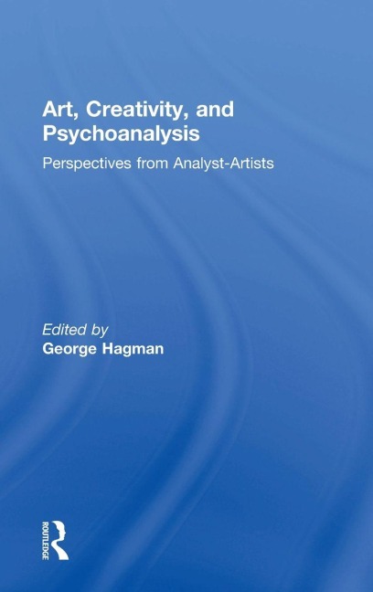 Art, Creativity, and Psychoanalysis - 