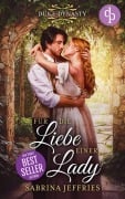 Cover-Bild zum Titel 'Für die Liebe einer Lady' von 'Sabrina Jeffries'