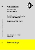 GI Edition Proceedings Band 326 "INFORMATIK 2022" - 
