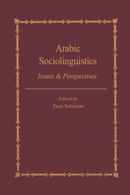 Arabic Sociolinguistics - Yasir Suleiman