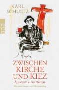 Cover-Bild zum Titel 'Zwischen Kirche und Kiez' von 'Karl Schultz'