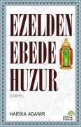 Cover-Bild zum Titel 'Ezelden Ebede Huzur' von 'Harika Adanir'
