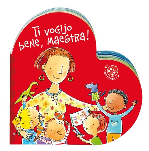 Ti voglio bene maestra - Donata Montanari
