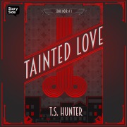 Cover-Bild zum Titel 'Tainted Love' von 'T S Hunter'