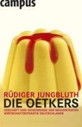 Cover-Bild zum Titel 'Die Oetkers' von 'Rüdiger Jungbluth'