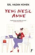 Cover-Bild zum Titel 'Yeni Nesil Anne' von 'Idil Hazan Kohen'