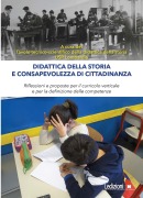 Cover-Bild zum Titel 'Didattica della storia e consapevolezza di cittadinanza' von 'Tavolo tecnico-scientifico della didattica della storia USR Lombardia'