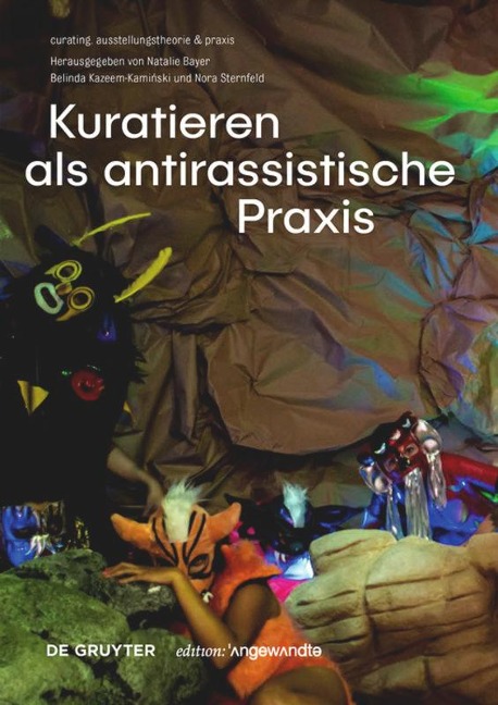 Kuratieren als antirassistische Praxis - 