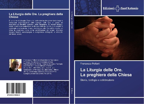 La Liturgia delle Ore. La preghiera della Chiesa - Francesco Polliani