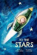 Cover-Bild zum Titel 'To The Stars' von 'Nicola Wood'